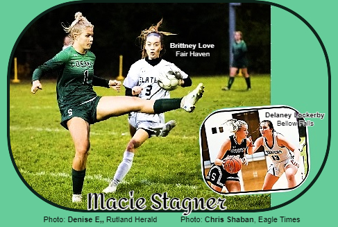 Two photos of Macie Stagner, Springfield High School Cosmo in Vermont. One with a high left foot kick against Brittney Love if Fair haven High, in a soccer gane. Photo: Denise E., Rutland Herald, Rutland, Vermont, August 29, 2023. The other is a basketball action shot of Ms. Stagner dribbling the ball around Delaney Lockerby of Bellow Falls High, photographer Chris Shaban, The Eagle Times, Claremont, New Hampshire, March 8, 2023.
