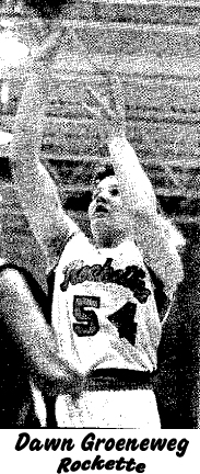 Dawn Groeneweg, Rock Valley Rockette basketball player. Photo from 2/18/1989 District tournament game at Sheldon, a 67-59 victory, 67-59 over Orange City Unity Christian, in which Groeneweg scored 35 points. Uncredited photo from the Rock Valley Bee (Iowa), February 22, 1989 .
